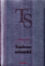 TEADVUSE SEISUNDID