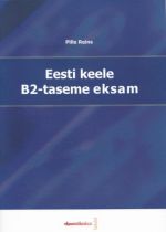 EESTI KEELE B2-TASEME EKSAM + CD