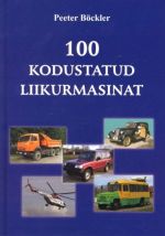 100 KODUSTATUD LIIKURMASINAT