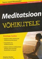 MEDITATSIOON VOHIKUTELE