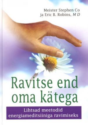 RAVITSE END OMA KÄTEGA