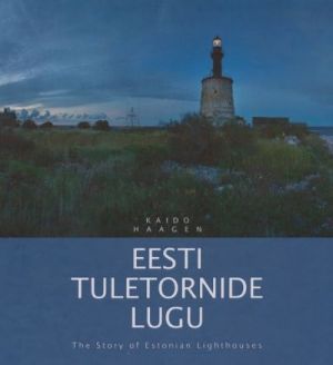 EESTI TULETORNIDE LUGU