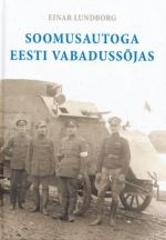 SOOMUSAUTOGA EESTI VABADUSSÕJAS