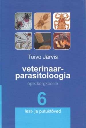 VETERINAARPARASITOLOOGIA 6. LEST- JA PUTUKTOVED