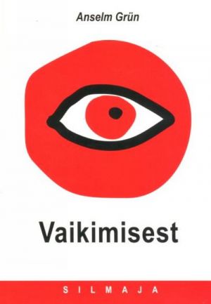 VAIKIMISEST. SILMAJA 2