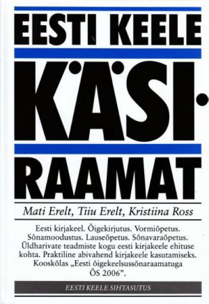 EESTI KEELE KÄSIRAAMAT