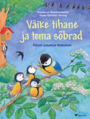 VÄIKE TIHANE JA TEMA SOBRAD