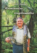 KRIMINAALNE TRAGIKOMÖÖDIA