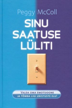 SINU SAATUSE LÜLITI