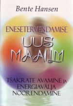 ENESETERVENDAMISE UUS MAAILM