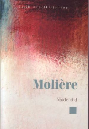 MOLIERE NÄIDENDID