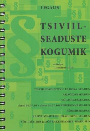 TSIVIILSEADUSTE KOGUMIK. SEISUGA 01.01.2010