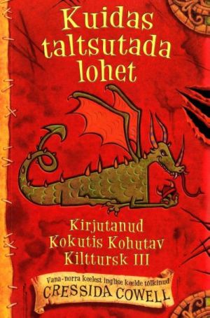 KUIDAS TALTSUTADA LOHET