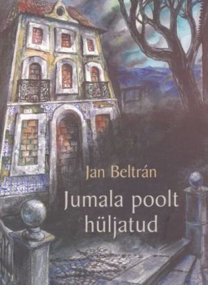 JUMALA POOLT HÜLJATUD