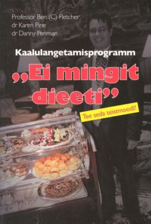 KAALULANGETUSPROGRAMM ''EI MINGIT DIEETI!''