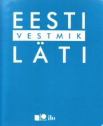 EESTI-LÄTI VESTMIK