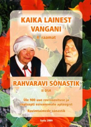 KAIKA LAINEST VANGANI IV. RAHVARAVI SONASTIK II