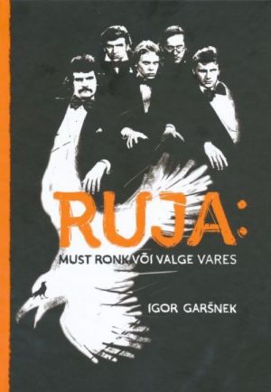 RUJA: MUST RONK VOI VALGE VARES