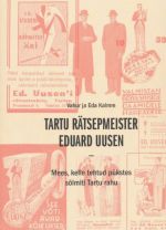 TARTU RÄTSEPMEISTER EDUARD UUSEN