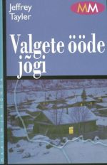 VALGETE ÖÖDE JÕGI