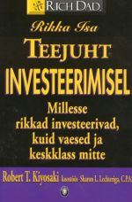 RIKKA ISA TEEJUHT INVESTEERIMISEL