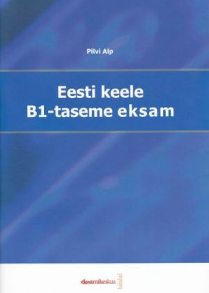 EESTI KEELE B1-TASEME EKSAM + CD