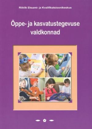 OPPE- JA KASVATUSTEGEVUSE VALDKONNAD