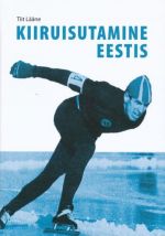 KIIRUISUTAMINE EESTIS