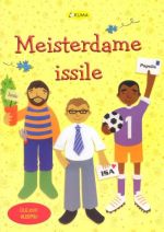 MEISTERDAME ISSILE