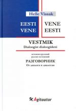 VESTMIK DIALOOGIST DIALOOGIDENI. EESTI-VENE/VENE-EESTI