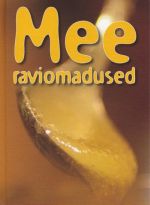 MEE RAVIOMADUSED