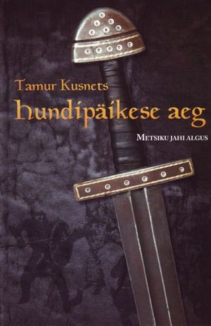 HUNDIPÄIKESE AEG I