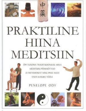 PRAKTILINE HIINA MEDITSIIN