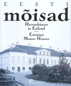 EESTI MÕISAD