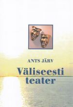 VÄLISEESTI TEATER