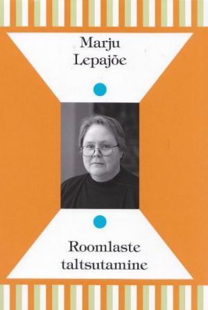 ROOMLASTE TALTSUTAMINE