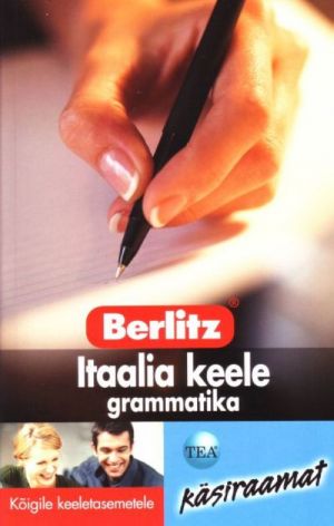 ITAALIA KEELE GRAMMATIKA KÄSIRAAMAT