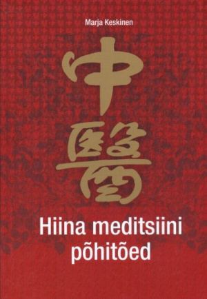 HIINA MEDITSIINI POHITOED