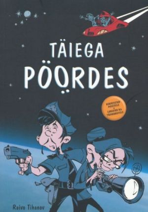 TÄIEGA PÖÖRDES