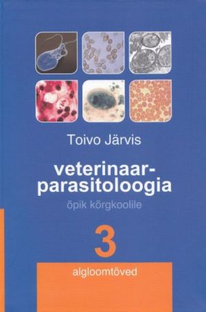 VETERINAARPARASITOLOOGIA 3. ALGLOOMTOVED