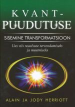 KVANTPUUDUTUSE SISEMINE TRANSFORMATSIOON