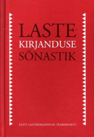 LASTEKIRJANDUSE SÕNASTIK