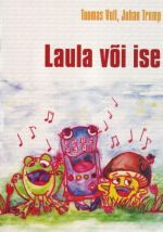 LAULA VOI ISE