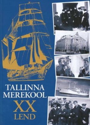 TALLINNA MEREKOOL XX LEND