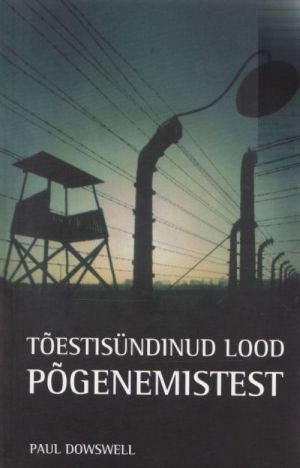 TÕESTISÜNDINUD LOOD PÕGENEMISTEST