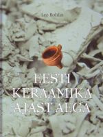 EESTI KERAAMIKA AJAST AEGA