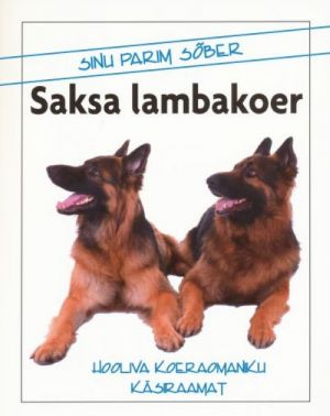 SINU PARIM SOBER. SAKSA LAMBAKOER