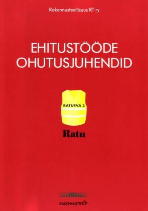 EHITUSTÖÖDE OHUTUSJUHENDID