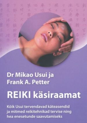 REIKI KÄSIRAAMAT