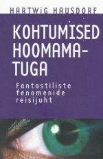 KOHTUMISED HOOMAMATUGA